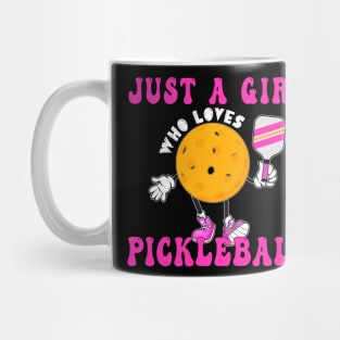 Just A Girl Who Loves Pickleball Mug